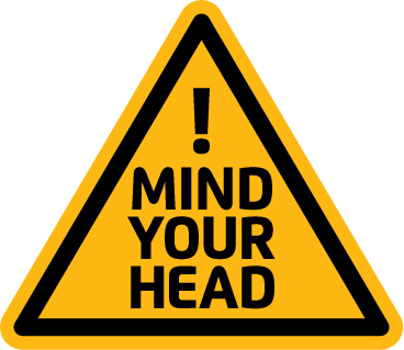 Mind Your Head